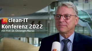 Prof. Dr. Christoph Meinel über clean-IT und ihre Konsequenzen | clean-IT Konferenz 2022