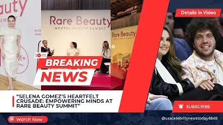 “Selena Gomez’s Heartfelt Crusade: Empowering Minds at Rare Beauty Summit”