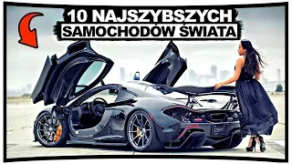 10 NAJSZYBSZYCH SAMOCHODÓW ŚWIATA