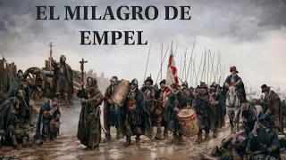 EL MILAGRO DE EMPEL🔥LA INCREÍBLE VICTORIA DE LOS TERCIOS ESPAÑOLES