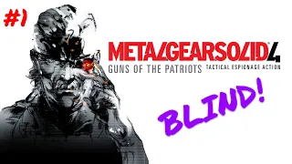 IT'S TIME!!!! | BLIND PLAYTHROUGH | Metal Gear Solid 4 - Part 1