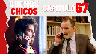 BUENOS CHICOS - CAPÍTULO 67 - ¿En qué está metido Lorenzo?  - #BuenosChicos