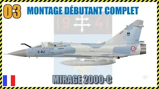 ✈️Tutoriel complet maquette: Mirage 2000C - Partie 03