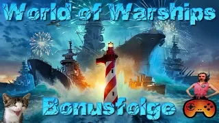 BONUSFOLGE World of Warships - Gameplay German/Deutsch World of Warships