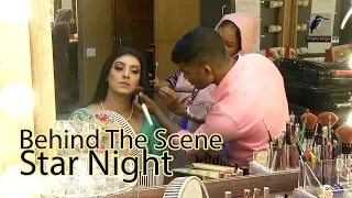 Behind The Scene | Star Night | Sadia Islam Mou | Maria Noor | Maasranga Program