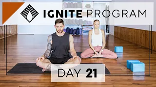 Day 21 Sunday Practice | IGNITE 28 Day Yoga Program