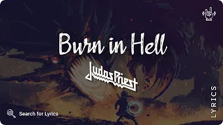 Judas Priest - Burn in Hell (Lyrics video for Desktop)
