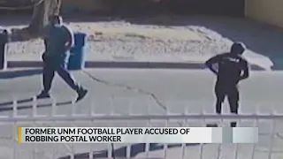 Former UNM football player accused of robbing postal worker