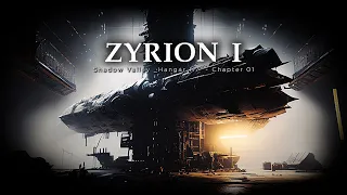 Zyrion I - Shadow Valley - A dark ambient journey - Dark Futuristic Atmospheric Ambient Music