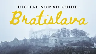 Digital Nomad Guide to Bratislava