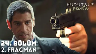 Hudutsuz Sevda 24. Bölüm 2. Fragman | Seni Kimse Elimden Kurtaramaz Yılmaz!