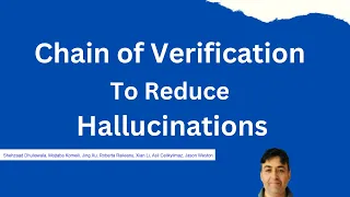 Chain of Verification to Reduce LLM Hallucination