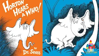 Kids Book Read Aloud: Dr.Seuss : Horton Hears A Who!