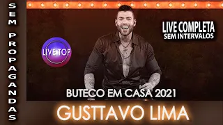 Live Gusttavo Lima - Buteco Em Casa - 2021 - Sem propaganda