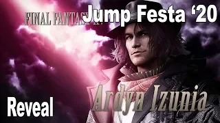 Dissidia Final Fantasy NT - Ardyn Izunia Reveal Trailer Jump Festa 2020 [HD 1080P]