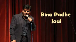 Bina Padhe Jaa | Stand up Comedy | Amit Tandon