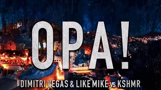 Dimitri Vegas & Like Mike vs KSHMR - OPA (Official Music Video)(Bass Boosted)