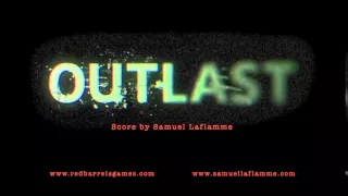 Outlast Official Soundtrack _ 41 End Credits