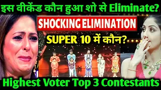 Super Dancer Chapter 4 Shocking Eviction | Super 10 | कौन हुआ शो से Eliminate ? | Top 10 Contestants