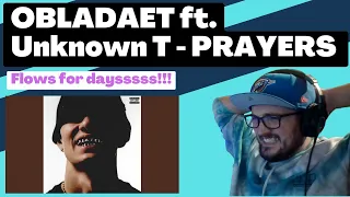 OBLADAET - PRAYERS (feat. Unknown T) [Reaction] | Some guy's opinion