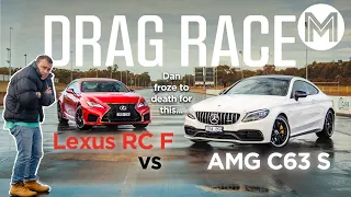 Lexus RC F vs AMG C63 S DRAG RACE! Japan takes on the Germans! | MOTOR