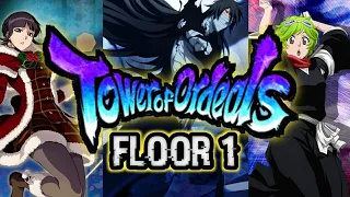 TOWER OF ORDEALS - FLOOR 1 || BLEACH BRAVE SOULS