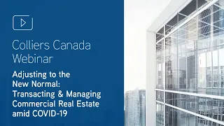 Adjusting to the New Normal: Transacting & Managing Commercial Real Estate amid COVID-19