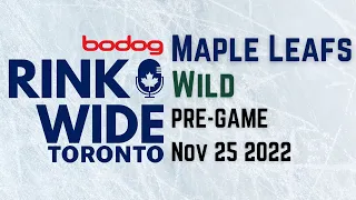 🏒PRE-GAME: Toronto Maple Leafs vs. Minnesota Wild (Nov 25 2022)