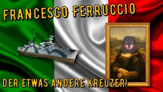 World of Warships Legends - F. FERRUCCIO - Tier 6 - Der ETWAS andere Kreuzer!  [deutsch/ gameplay]