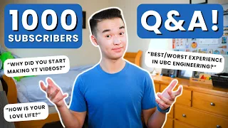 1000 SUBSCRIBERS Q&A - Answering YOUR Questions!