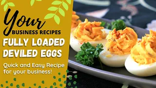 How to make Fully Loaded Deviled Eggs