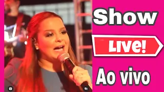 Maiara show Live ao vivo