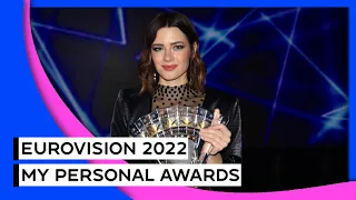 Eurovision 2022 🇮🇹 | My Personal Awards 🏆