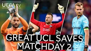 HRADECKY, LLORIS, MIGNOLET: #UCL GREAT SAVES MATCHDAY 2