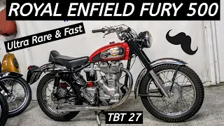 Royal Enfield Fury 500 - Ultra Rare 1 of 191 made - Wahoo! TBT 27