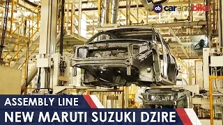 Inside Maruti Suzuki  Manufacturing: New Dzire Production | Maruti Suzuki | carandbike