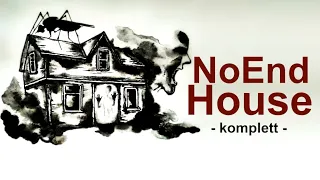 NoEnd House - komplett | Horrorgeschichte für die Halloweenzeit