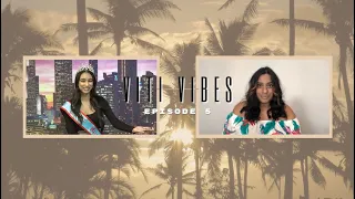 Viti Vibes - Episode 5 - June 3, 2021