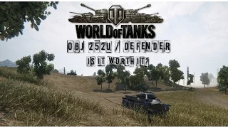 World of Tanks | Object 252U / Defender Review | Is it worth it?