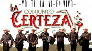 Yo Te La Vi En Vivo 2024 - Conjunto La Certeza