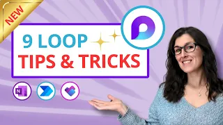 9 NEW Microsoft Loop Features to use Today | How to use Microsoft Loop Tips and Tricks | 2024