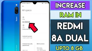 Increase RAM in Redmi 8A Dual upto 8 GB | How to add 8 gb RAM in Redmi 8A Dual 🔥