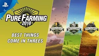 Pure Farming 2018 - Best Things Come in Threes Trailer | PS4