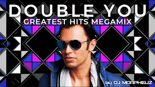 Double You - Greatest Hits Megamix - by DJ MorpheuZ