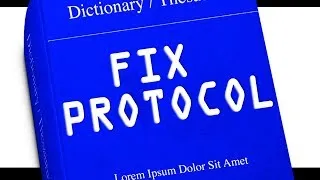 FIX Protocol: BEST FIX Dictionaries for online FIX Specification reference. Part 2