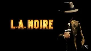 Финал - L.A. Noire