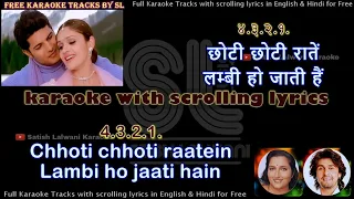 Chhoti chhoti raatein | DUET | clean karaoke with scrolling lyrics