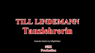 TILL LINDEMANN - Tanzlehrerin - KARAOKE