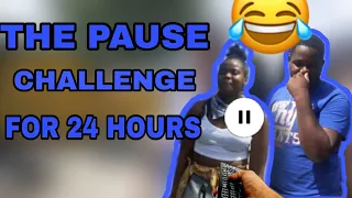 The Pause Challenge With Brothers and Sister -in-law for 24 hours