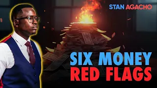 6 MONEY RED FLAGS - How to spot early warning signs of financial collapse